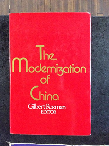 Beispielbild fr The MODERNIZATION OF CHINA zum Verkauf von Booketeria Inc.