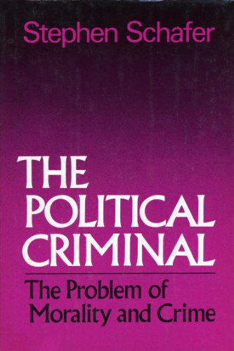 Stock image for The Political Criminal for sale by Better World Books