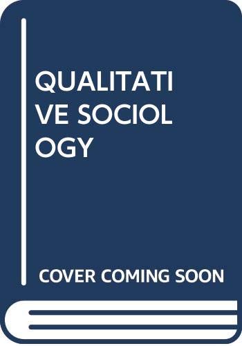 Beispielbild fr Qualitative Sociology : A Method to the Madness zum Verkauf von Better World Books