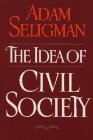 Imagen de archivo de Idea Of Civil Society a la venta por Sequitur Books