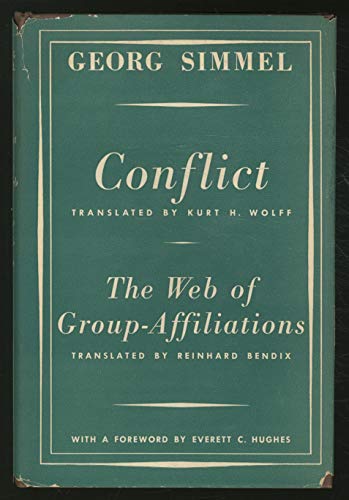 9780029288306: Conflict and the Web of Group-affiliations