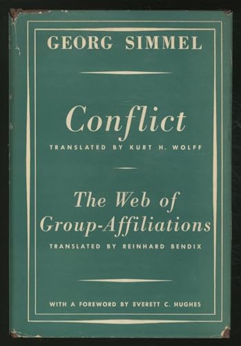Stock image for Conflict and the Web of Group-affiliations for sale by Better World Books