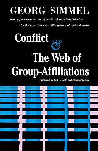 Beispielbild fr Conflict / The Web Of Group Affiliations zum Verkauf von BooksRun