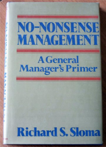 9780029292204: No Nonsense Management