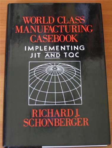 Beispielbild fr World Class Manufacturing Casebook zum Verkauf von Books From California