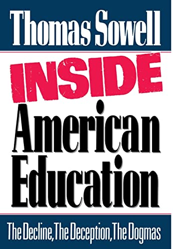 Inside American Education (9780029303306) by Sowell, Thomas