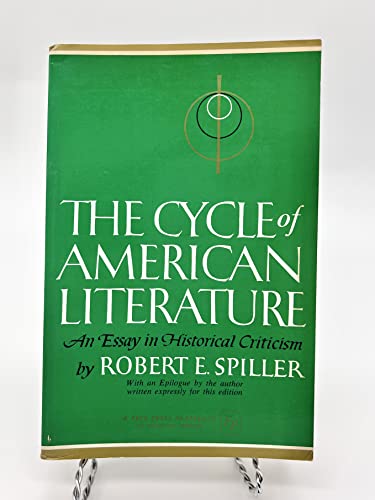 Stock image for The CYCLE OF AMERICAN LITERATURE: An Essay in Historical Criticism for sale by Hawking Books