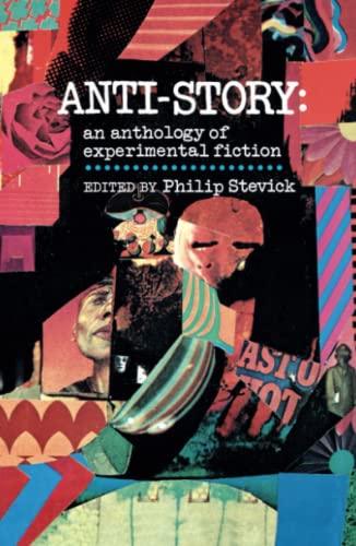 9780029315002: Anti-Story: An Anthology of Experimental Fiction