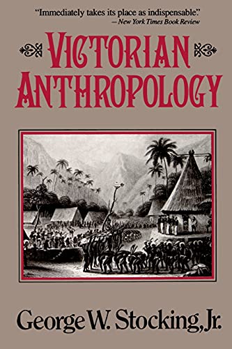 9780029315514: Victorian Anthropology