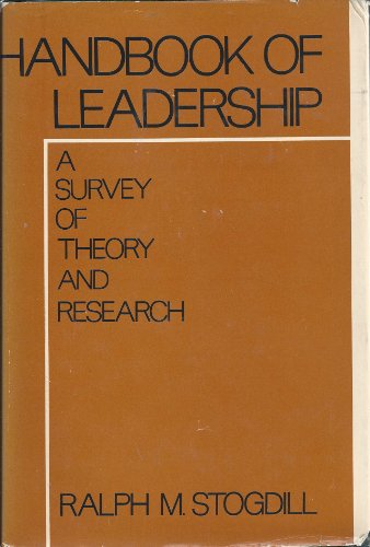 9780029316603: Handbook of Leadership: A Survey of Theory and Research