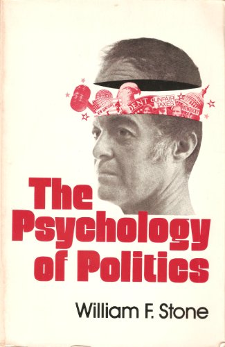 Beispielbild fr The Psychology of Politics, zum Verkauf von Wonder Book