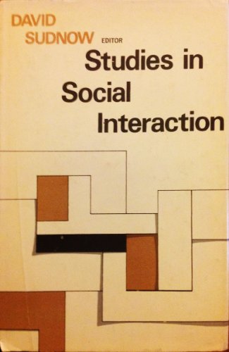 9780029323601: Studies in Social Interaction