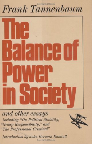 9780029324004: Balance of Power in Society and Other Essays