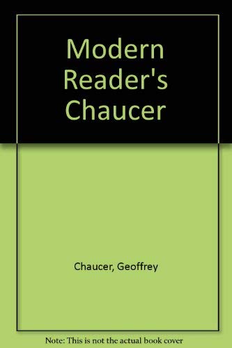 Modern Reader's Chaucer (9780029324103) by Chaucer, Geoffrey; Tatlock, John S.; MacKaye, Percy