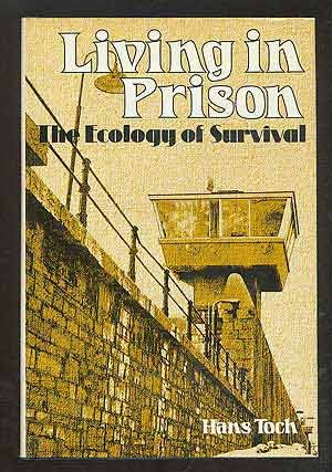 Imagen de archivo de Living in Prison : The Ecology of Survival a la venta por Better World Books