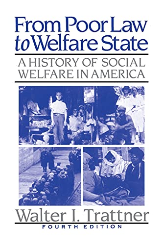 9780029327128: From Poor Law to Welfare State 4th Edition (a History of Social Welfare in Ame