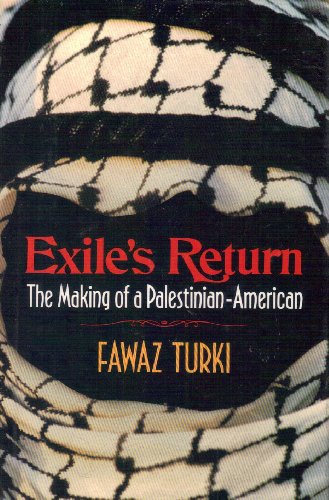 Stock image for Exile's Return: The Making of a Palestinian American for sale by Decluttr