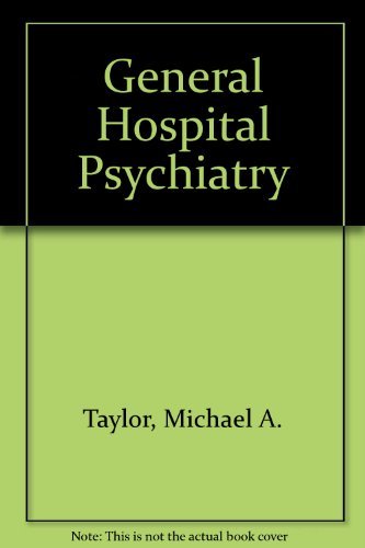 Beispielbild fr General Hospital Psychiatry zum Verkauf von Wonder Book