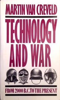 Beispielbild fr Technology and War From 2000 B.C. to the Present zum Verkauf von Willis Monie-Books, ABAA