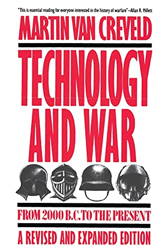 Technology and War: From 2000 B.C. to the Present (9780029331538) by Van Creveld, Martin