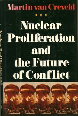 Imagen de archivo de Nuclear Proliferation and the Future of Conflict a la venta por Better World Books