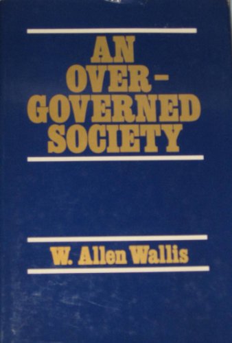 9780029337103: An Overgoverned Society