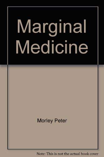 9780029337400: Marginal Medicine