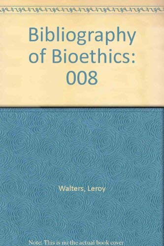 9780029337806: Bibliography of Bioethics: 008