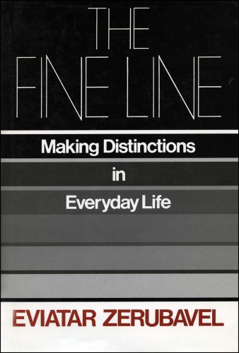 Stock image for The Fine Line : Making Distinctions in Everyday Life for sale by Better World Books