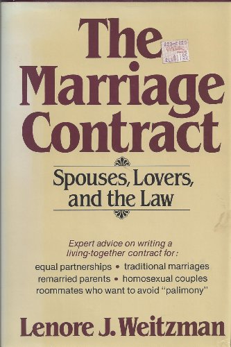 Beispielbild fr Marriage Contract : Spouses, Lovers, and the Law zum Verkauf von Better World Books