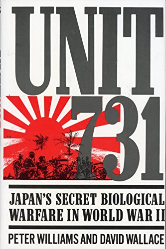 9780029353011: Unit 731: Japan's Secret Biological Warfare in World War II