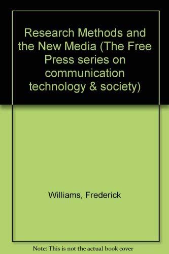 9780029353325: Research Methods and the New Media (The Free Press series on communication technology & society)