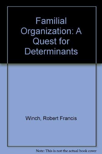 9780029353400: Familial Organization: A Quest for Determinants