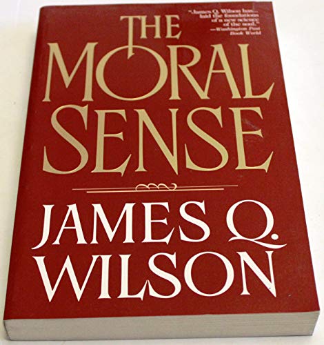 9780029354063: The Moral Sense