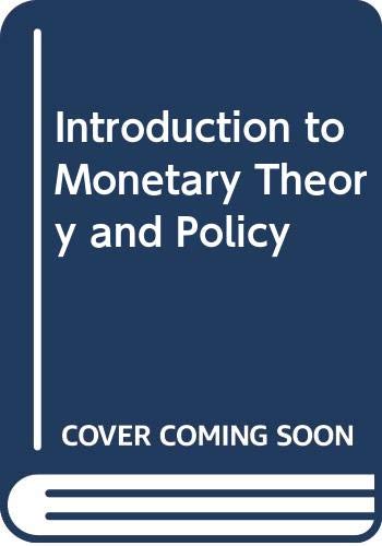 9780029355602: Introduction to Monetary Theory and Policy