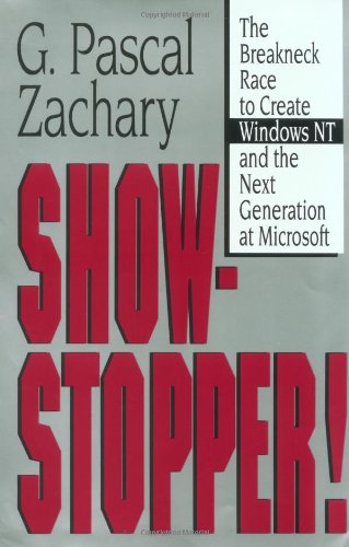 9780029356715: Show-Stopper!: The Breakneck Race to Create Windows NT and the Next Generation at Microsoft