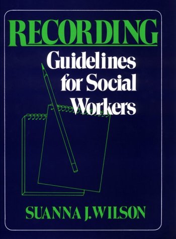 Beispielbild fr Recording : Guidelines for Social Workers zum Verkauf von Better World Books