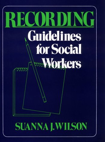 Stock image for Recording : Guidelines for Social Workers for sale by Better World Books