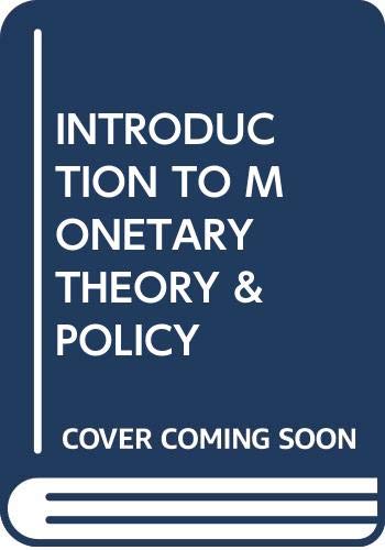 9780029359105: Introduction to Monetary Theory and Policy