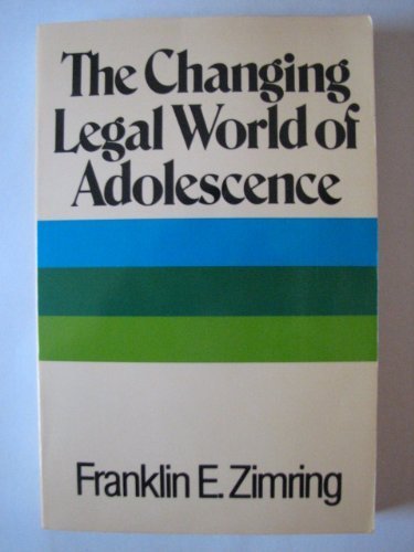 9780029359501: The Changing Legal World of Adolescence