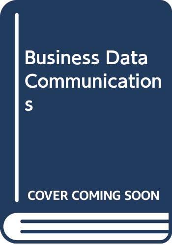 Stock image for Business Data Communications for sale by Phatpocket Limited