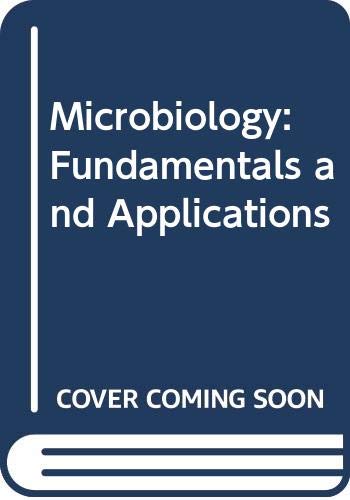 Stock image for Microbiology: Fundamentals and Applications for sale by WorldofBooks