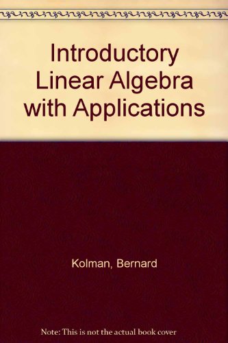 9780029462638: Introductory Linear Algebra with Applications