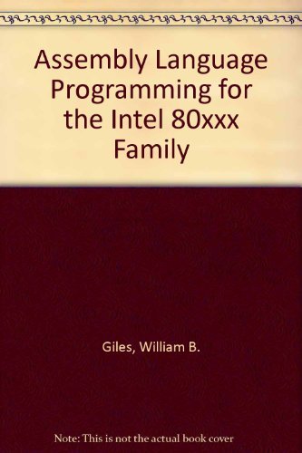9780029463130: Assembly Language Programming for the Intel 80xxx Family