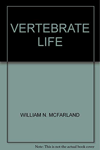 9780029464106: Vertebrate Life