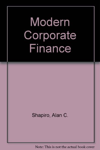 9780029465912: Modern Corporate Finance