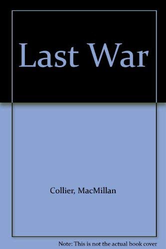 The Last War