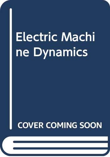 Stock image for Electric Machine Dynamics for sale by GridFreed