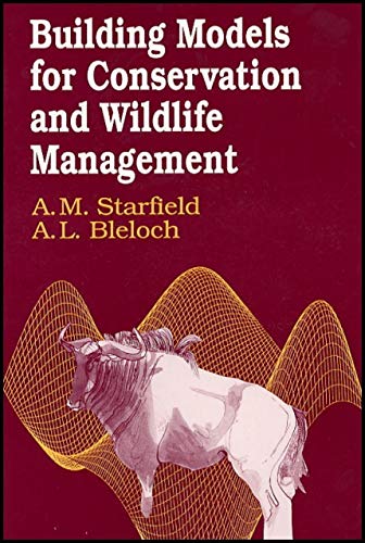 9780029480403: Building Models for Conservation and Wildlife Management