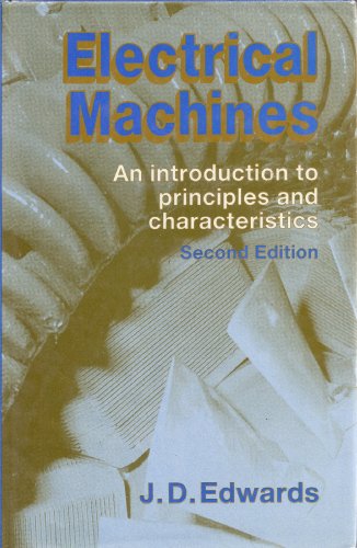 9780029480601: Electrical Machines: An Introduction to Principles and Characteristics
